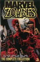 Marvel Zombies: The Complete Collection, Vol. 3 0785188991 Book Cover