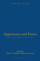 Appearance and Power (Dress, Body, Culture) 1859732046 Book Cover