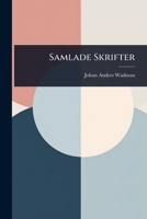 Samlade Skrifter (Swedish Edition) 1023708728 Book Cover