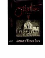 Splinter 0991237307 Book Cover