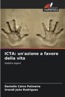 ICTA: un'azione a favore della vita: Stabilire legami (Italian Edition) 6206809676 Book Cover