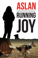 Aslan: Running Joy B09NF5SXJ7 Book Cover