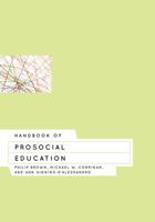 Handbook of Prosocial Education 1442211199 Book Cover