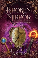 Broken Mirror 1514225670 Book Cover