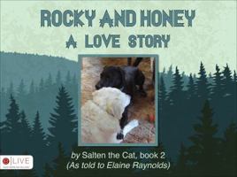 Rocky and Honey: A Love Story 1627466487 Book Cover