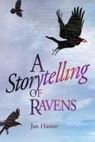 A Storytelling of Ravens 1611710634 Book Cover