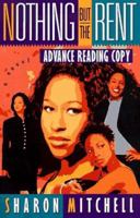 Nothing but the Rent 0525943064 Book Cover