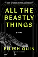 All the Beastly Things: A Novel 1668203677 Book Cover