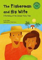 The Fisherman and His Wife: Green Level (Read-It! Readers) 1404803173 Book Cover