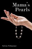 MAMA’S PEARLS 1966239017 Book Cover