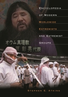 Encyclopedia of Modern American Extremists and Extremist Groups: 0313315027 Book Cover
