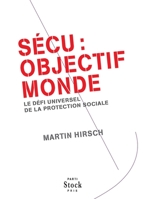 Sécu: Objectif Monde: Le Défi Universel de la Protection Sociale 2234071704 Book Cover