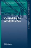 Civil Liability for Accidents at Sea 3662455544 Book Cover