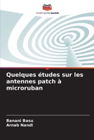 Quelques ?tudes sur les antennes patch ? microruban 6205368986 Book Cover