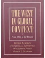 The West in Global Context: From 1500 to the Present 0134852109 Book Cover