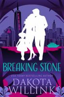 Breaking Stone: Special Edition Hardcover (The Stone Saga) 1954817487 Book Cover