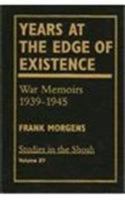 At Stake was Life. War Memories 1939-1945 0761803327 Book Cover