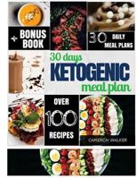 30 Day Ketogenic Meal Plan: Keto Meal Plan, Keto Slow Cooker Cookbook, Intermittent Fasting 1718777981 Book Cover