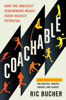 Coachable: How the Greatest Performers Reach Their Highest Potential 0593853032 Book Cover