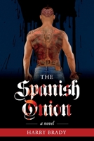The Spanish Onion 1098314484 Book Cover