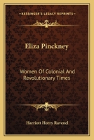 Eliza Pinckney 1330151372 Book Cover