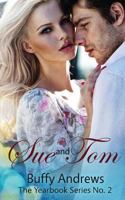 Sue and Tom 149375601X Book Cover