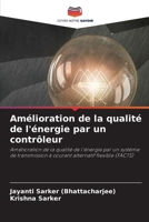 Amélioration de la qualité de l'énergie par un contrôleur 6207324900 Book Cover