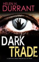 Dark Trade 1912106604 Book Cover