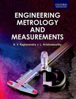 Engineering Metrology and Measurements 0198085494 Book Cover