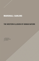 The Western Illusion of Human Nature 0979405726 Book Cover