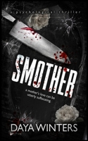 Smother B0GQDH1HMX Book Cover