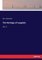 The Heritage of Langdale, Vol. 2 of 3 3337053580 Book Cover