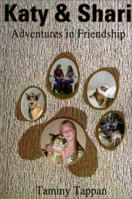 Katy & Shari: Adventures in Friendship 0595204473 Book Cover