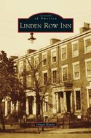 Linden Row Inn 1467122556 Book Cover