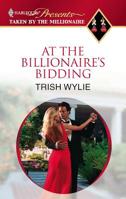 At the Billionaire's Bidding 0373820720 Book Cover