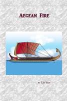 Aegean Fire 1976498740 Book Cover