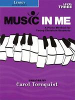 Music in Me - A Piano Method for Young Christian Students: Lesson (Reading Music) Level 3 1423418778 Book Cover