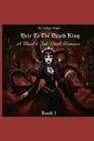 Heir To The Death King B0G69M4245 Book Cover