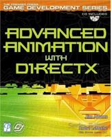 Advanced Animation with DirectX (Focus on Game Development) 1592000371 Book Cover