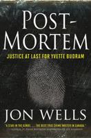 Post-Mortem: Justice at Last for Yvette Budram 0470155477 Book Cover