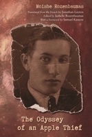 The Odyssey of an Apple Thief 081563644X Book Cover