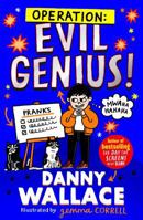 Operation: Evil Genius 1398517410 Book Cover