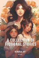 A Collection of Fictional Stories 9362698676 Book Cover