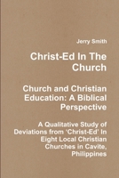 Christ-Ed In The Church 1312503912 Book Cover