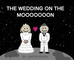 The Wedding on the Mooooooon 1735122041 Book Cover