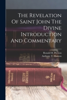 The Revelation Of Saint John The Divine Introduction And Commentary 101748208X Book Cover