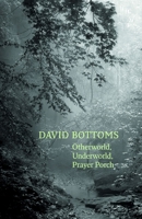 Otherworld, Underworld, Prayer Porch 1556595204 Book Cover