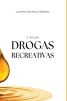 Drogas Recreativas (Portuguese Edition) 6501242193 Book Cover