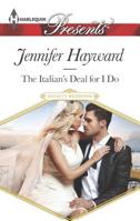 The Italian's Deal for I Do 0373138067 Book Cover