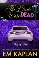 The Bride Wore Dead 1494277700 Book Cover